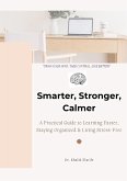 Smarter, Stronger, Calmer (eBook, ePUB)