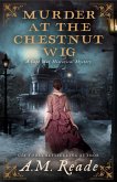 Murder at the Chestnut Wig: A Mystery of Antebellum America (Cape May Historical Mystery Collection, #4) (eBook, ePUB)