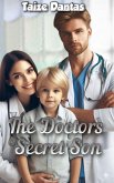 The Doctor Secret Son (eBook, ePUB) The Doctor Secret Son (eBook, ePUB)