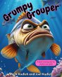 Grumpy Grouper (Get Your Mind Right,... - Bild 1
