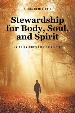 Cover Stewardship for Body, Soul, and Spirit (eBook, ePUB)