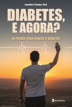 Cover DIABETES, E AGORA? (eBook, ePUB)