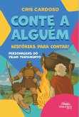 Conte a alguém... Histórias para contar! (eBook, ePUB)