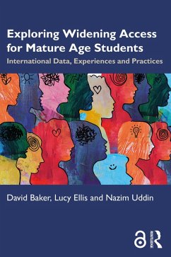 Exploring Widening Access for Mature Age Students (eBook, PDF) Exploring Widening Access for Mature Age Students (eBook, PDF)