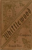 The Whittlewood Conspiracy (10th Anniversary Edition, #1) (eBook, ePUB)