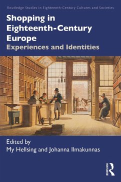 Shopping in Eighteenth-Century Europe (eBook, PDF) Cover Shopping in Eighteenth-Century Europe (eBook, PDF)