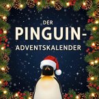 Der Pinguin-Adventskalender Der Pinguin-Adventskalender