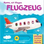 Komm, wir fliegen Flugzeug Komm, wir fliegen Flugzeug