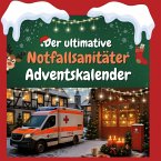 Der ultimative Notfallsanitäter-Adventskalender