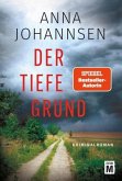 Der tiefe Grund Der tiefe Grund