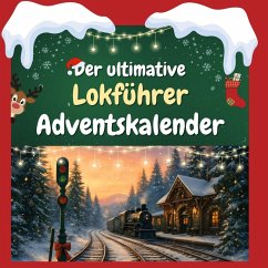 Cover Der ultimative Lokführer-Adventskalender