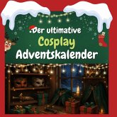Der ultimative Cosplay-Adventskalender
