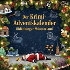 Der Krimi-Adventskalender Oldenburger Münsterland Der Krimi-Adventskalender Oldenburger Münsterland