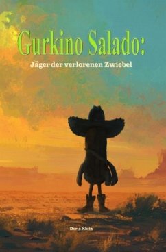Cover Gurkino Salado: Jäger der verlorenen Zwiebel