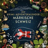 Der Krimi-Adventskalender Märkische Schweiz