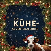 Der Kühe-Adventskalender Der Kühe-Adventskalender