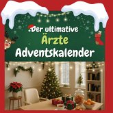 Der ultimative Ärzte-Adventskalender Der ultimative Ärzte-Adventskalender