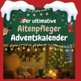 Der ultimative Altenpfleger-Adventskalender