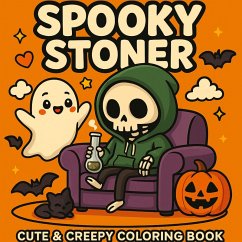 Cover Spooky Stoner - Cute & Creepy Coloring Fun