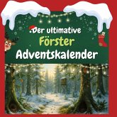 Der ultimative Förster-Adventskalender