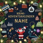Der Krimi-Adventskalender Nahe Der Krimi-Adventskalender Nahe