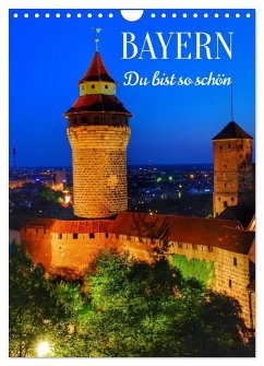 Cover BAYERN. Du bist so schön (Wandkalender 2026 DIN A4 hoch), CALVENDO Monatskalender