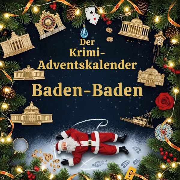 Der Krimi-Adventskalender Baden-Baden Der Krimi-Adventskalender Baden-Baden