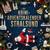 Der Krimi-Adventskalender Stralsund