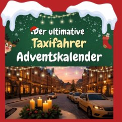 Der ultimative Taxifahrer-Adventskalender Cover Der ultimative Taxifahrer-Adventskalender