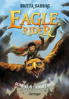 Cover Eagle Rider 1. Deine Kraft findet dich