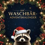 Der Waschbär-Adventskalender Der Waschbär-Adventskalender