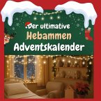 Der ultimative Hebammen-Adventskalender