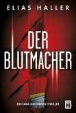 Der Blutmacher Der Blutmacher