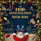 Der Krimi-Adventskalender Rhein-Ruhr