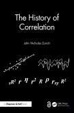 The History of Correlation (eBook, ePUB) The History of Correlation (eBook, ePUB)