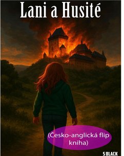 Cover Lani a husité - Lani & The Hussites (Phoenix saga, #2.1) (eBook, ePUB)