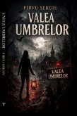 Valea Umbrelor (eBook, ePUB) Valea Umbrelor (eBook, ePUB)