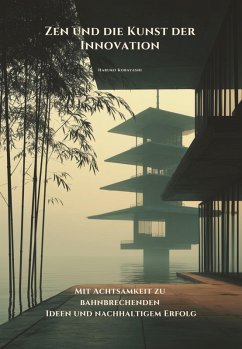 Cover Zen und die Kunst der Innovation (eBook, ePUB)