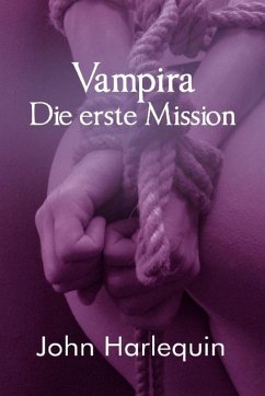 Cover Vampira und die erste Pfählung (eBook, ePUB)
