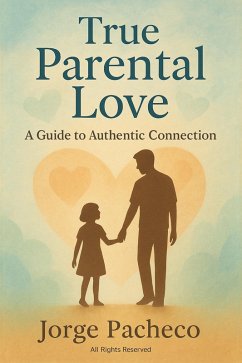 Cover True Parental Love (eBook, ePUB)