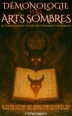 Démonologie Et Les Arts Sombres (eBook, ePUB)