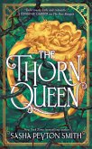 The Thorn Queen The Thorn Queen