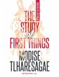The Study Of First Things - Bild 1