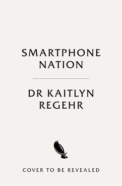 Smartphone Nation - Regehr, Kaitlyn