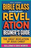 The Great Revelation of Jesus Christ Revelation