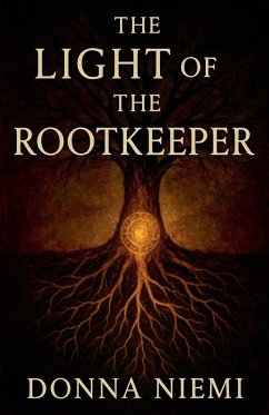 Cover The Light of the Rootkeeper