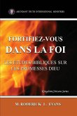 Fortifiez-vous dans la Foi Fortifiez-vous dans la Foi