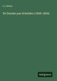 De Danske paa Schelden (1808-1809) De Danske paa Schelden (1808-1809)