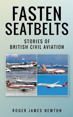 Cover Fasten Seatbelts - Stories of British civil aviation