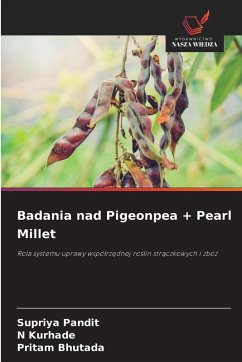 Cover Badania nad Pigeonpea + Pearl Millet